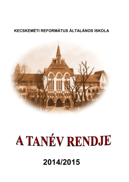 Tanév rendje - Református Általános Iskola
