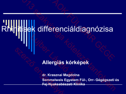 Rhinitisek differenciáldiagnózisa.pdf - PTE ÁOK Fül-Orr