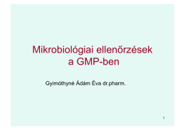 Mikrobiológiai ellenőrzések a GMP-ben