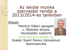 Munkatervezés-2013 - Petróczi Gábor igazgató, tanügyigazgatási