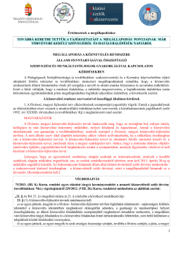 Jogszabályokban 2013.07.10-ig megvalósult Megállapodás