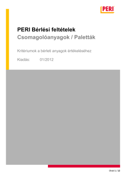 PERI Bérlési feltételek Csomagolóanyagok / Paletták