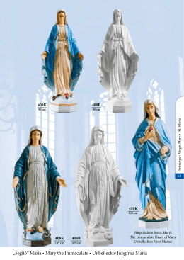„Segítő” Mária • Mary the Immaculate • Unbefleckte Jungfrau Maria