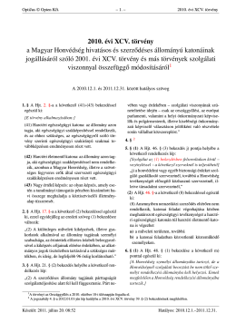 2010. évi XCV. törvény a Magyar Honvédség hivatásos és