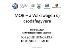 MQB – a Volkswagen új csodafegyvere