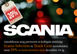 Karácsonyi Scania Selection és Truck Gear akció