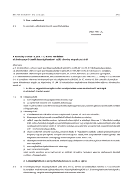 3. Záró rendelkezések A Kormány 347/2012. (XII. 11.) Korm