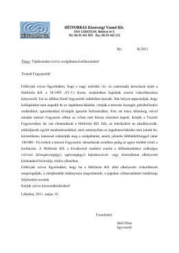 Ikt.: /K/2011 Tárgy: Tájékoztatás ivóvíz szolgáltatás korlátozásáról