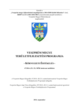 Veszprém Megye Területfejlesztési Programja Környezeti értékelés