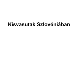Kisvasutak Szlovéniában