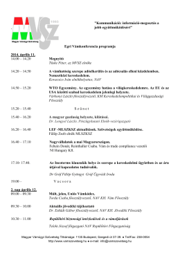 "Kommunikáció: információ- Egri Vámkonferencia programja 2014