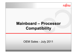 Mainboard – Processor Compatibility Mainboard – Processor - SP-it