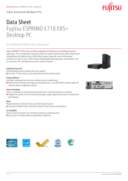 Data Sheet Fujitsu ESPRIMO E710 E85+ Desktop PC