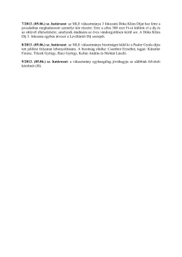 7/2013. (05.06.) sz. határozat: az MLE választmánya 3 fokozatú