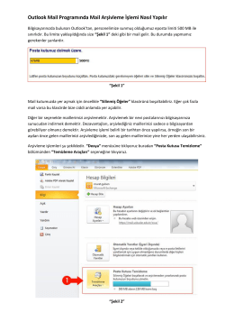 Outlook Mail Programında Mail Arşivleme İşlemi Nasıl Yapılır