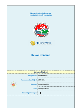 Rekor Deneme Sonuçları - Türkiye Atletizm Federasyonu