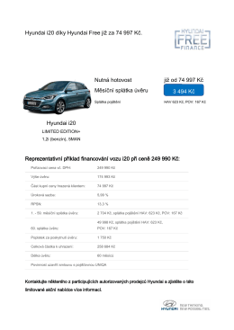 Hyundai i20 díky Hyundai Free již za 74 997 Kč. Nutná hotovost již