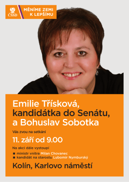 Emilie Třísková, kandidátka do Senátu, a Bohuslav Sobotka