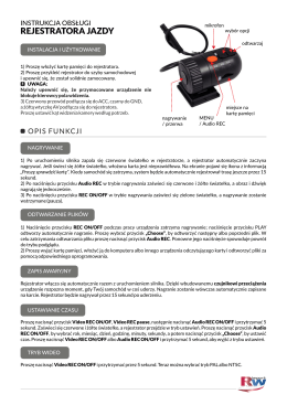 Instrukcja do Rejestratora jazdy kamera 12/24V TIR BUS AUTOK