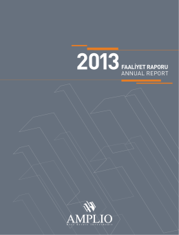 2013FAALİYET RAPORU ANNUAL REPORT
