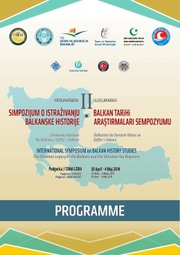 Program - II. Uluslararası Balkan Tarihi Araştırmaları Sempozyumu