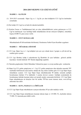 U21 Lig Statüsü - Türkiye Futbol Federasyonu