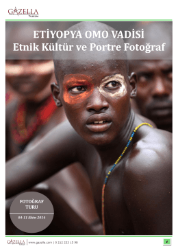 ETİYOPYA OMO VADİSİ Etnik Kültür ve Portre