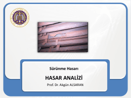 Sürünme hasarı - Prof.Dr Akgün Alsaran