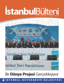 B r Dünya Projes Gerçekleş yor - İstanbul Büyükşehir Belediyesi