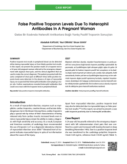 False Positive Troponın Levels Due To Heterophil