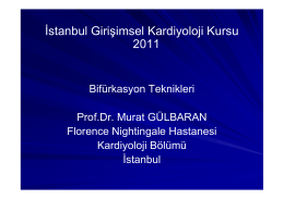 İstanbul Girişimsel Kardiyoloji Kursu 2011