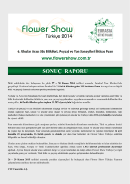 SONUÇ RAPORU - Flower Show Turkey