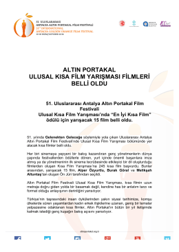 51.Uluslararası Antalya Altın Portakal Film Festivali Ulusal Kısa Film