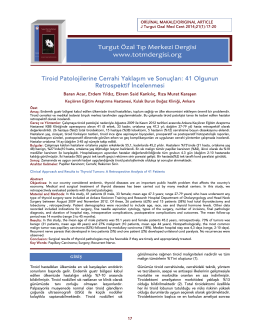 Tiroid Patolojilerine Cerrahi Yaklaşım ve Sonuçları