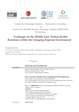 Exchanges on the Middle East: Turkey-Jordan Relations