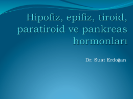Ders5_Hipofiz, tiroid, paratiroid, pankreas hormonları