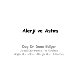 Doç. Dr. Dane Ediger_ Astım ve Alerjik Hastalıklar