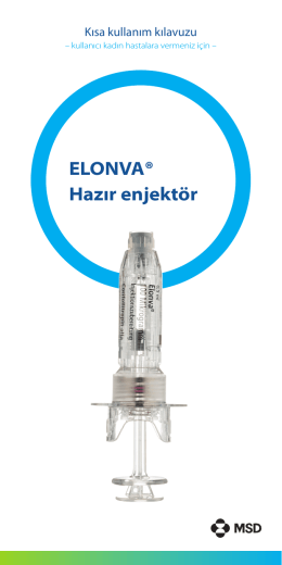 ELONVA® Hazır enjektör - Einfache Anwendung