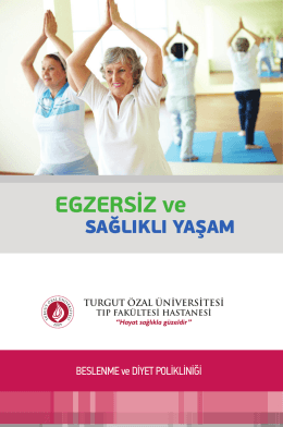 EGZERSİZ ve - Turgut Özal Üniversitesi Hastanesi