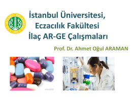 İstanbul Üniversitesi, Eczacılık Fakültesi İlaç AR-GE Çalışmaları