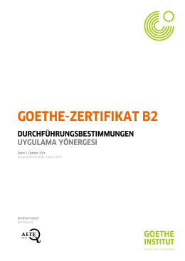 Durchführungsbestimmungen Goethe-Zertifikat B2 - Goethe