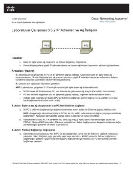 Laboratuvar Çalışması 3.5.2 IP Adresleri ve Ağ İletişimi