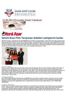 12.06.2014 Perşembe İzmir Gündemi İzmirli Kısa Film Yarışması