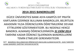 2014-2015 BANDROLLERİ - Düzce Üniversitesi Akçakoca Turizm