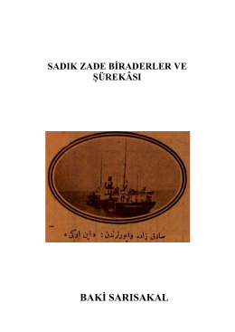 Sadıkzade Biraderler ve Şürekası