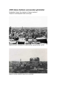 1909 Adana Katliamı sonrasından görüntüler