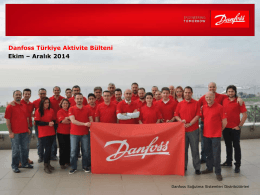 Ekim – Aralık 2014 Danfoss Türkiye Aktivite Bülteni