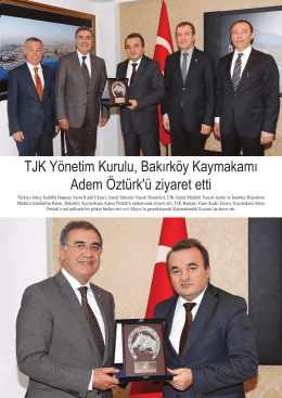 TJK Yönetim Kurulu, Bakırköy Kaymakamı Adem Öztürk`ü ziyaret etti