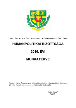 Humánpolitikai Bizottság 2016. évi munkaterve