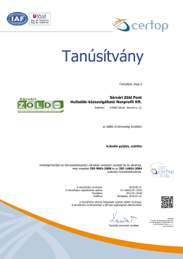 ISO 9001:2008 és 14001:2004 Tanúsítványok